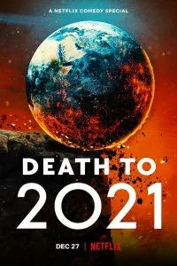 Постер к Смерть в 2021 году (2021)